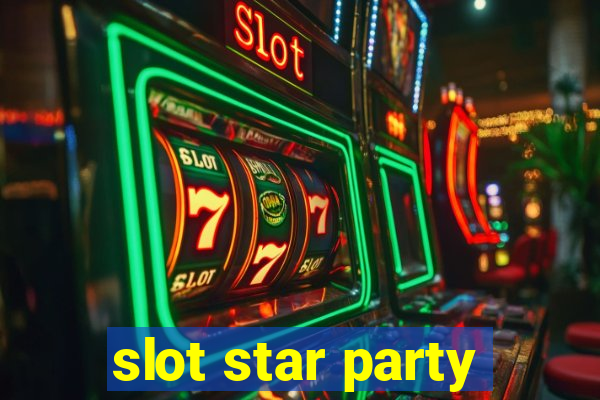 slot star party