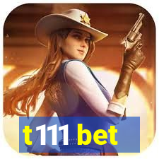 t111 bet