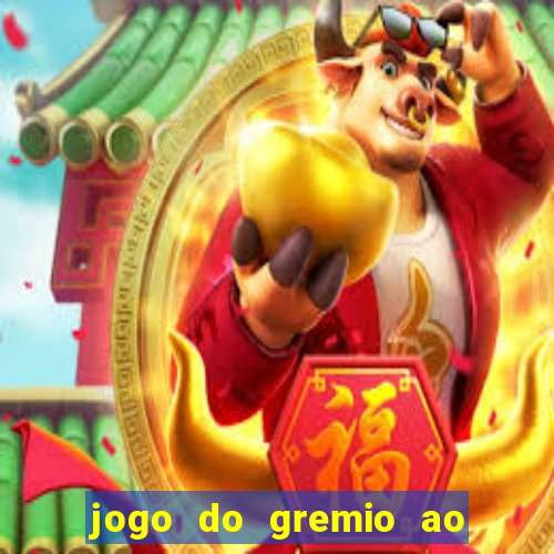 jogo do gremio ao vivo hd