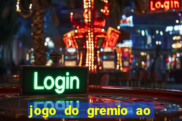 jogo do gremio ao vivo hd