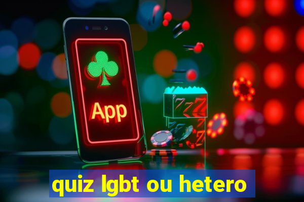 quiz lgbt ou hetero