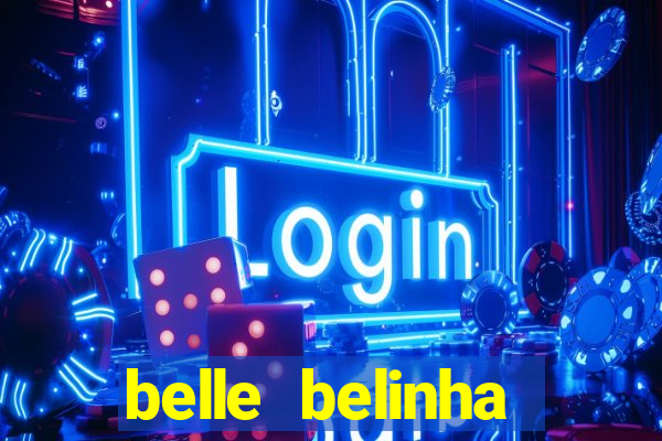 belle belinha vazados telegram