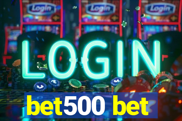 bet500 bet