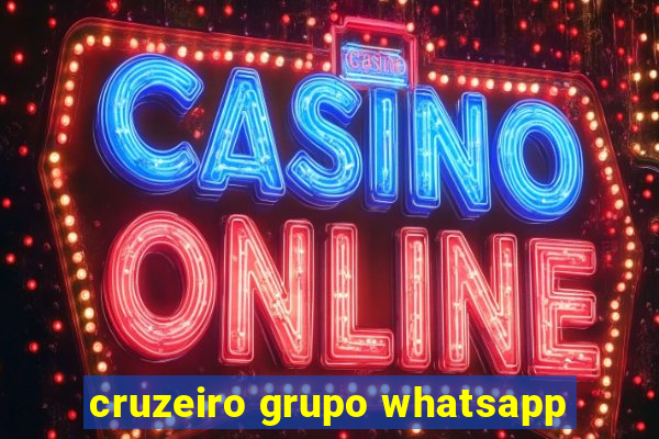 cruzeiro grupo whatsapp