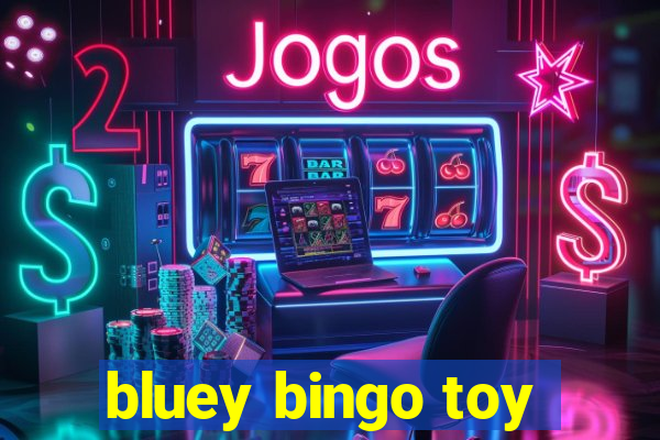 bluey bingo toy