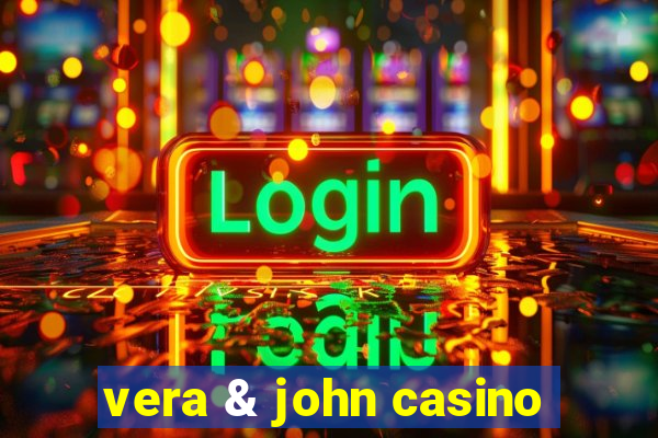 vera & john casino