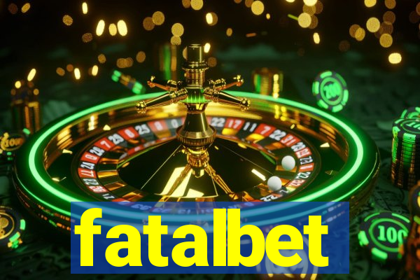 fatalbet