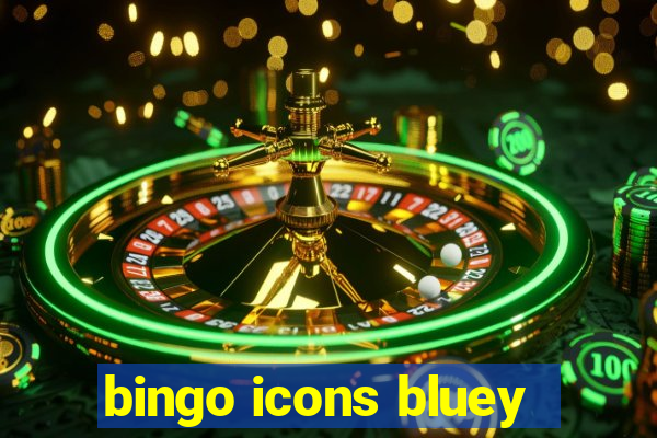 bingo icons bluey