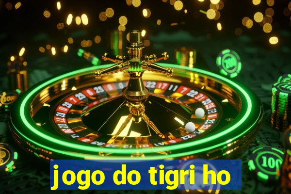 jogo do tigri ho