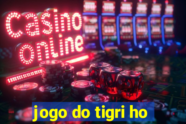 jogo do tigri ho