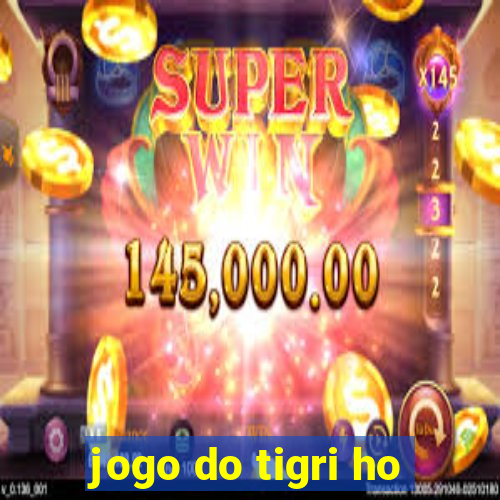 jogo do tigri ho