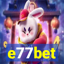 e77bet