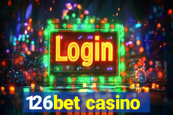 126bet casino