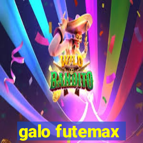 galo futemax