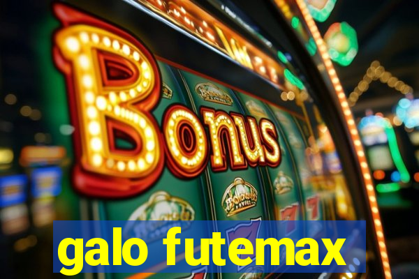 galo futemax