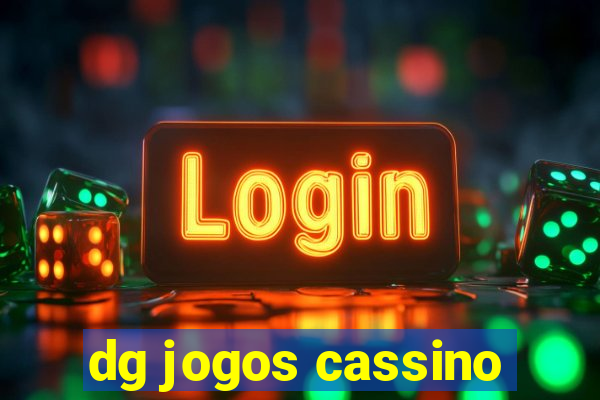 dg jogos cassino