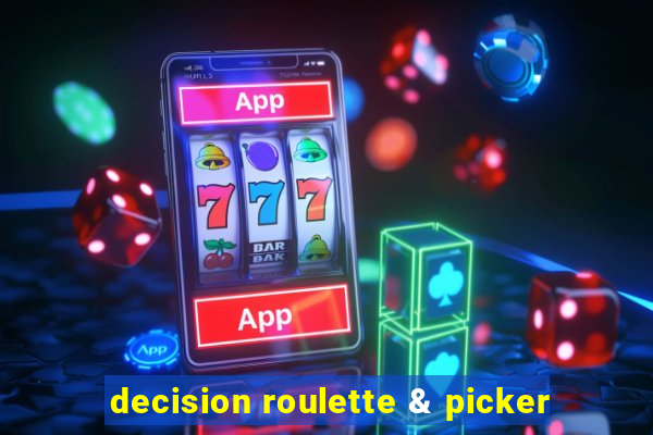 decision roulette & picker