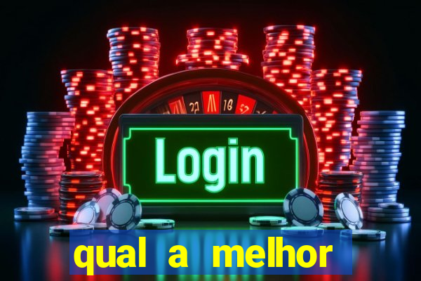 qual a melhor plataforma do tigrinho