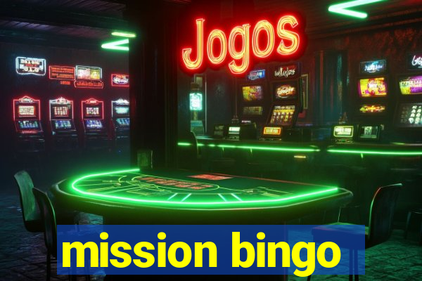 mission bingo