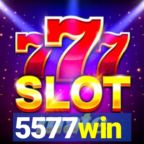 5577win