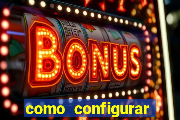 como configurar maquininha mercado pago