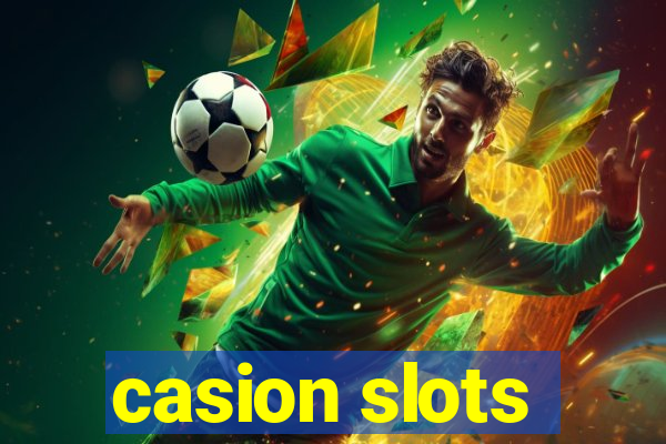 casion slots