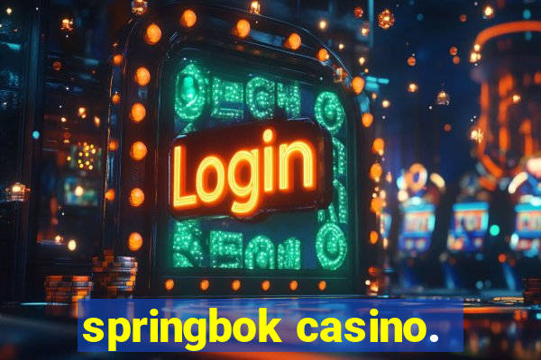 springbok casino.