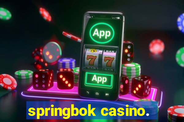 springbok casino.