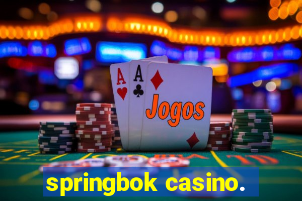 springbok casino.