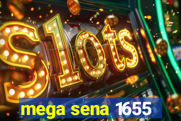 mega sena 1655