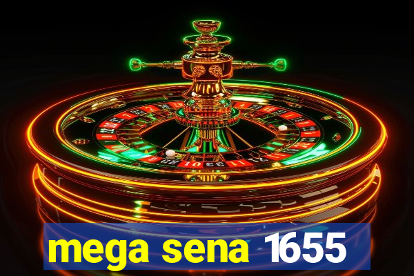 mega sena 1655