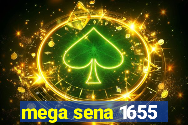 mega sena 1655