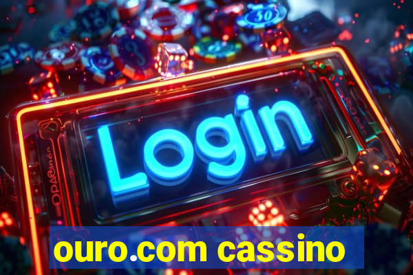 ouro.com cassino