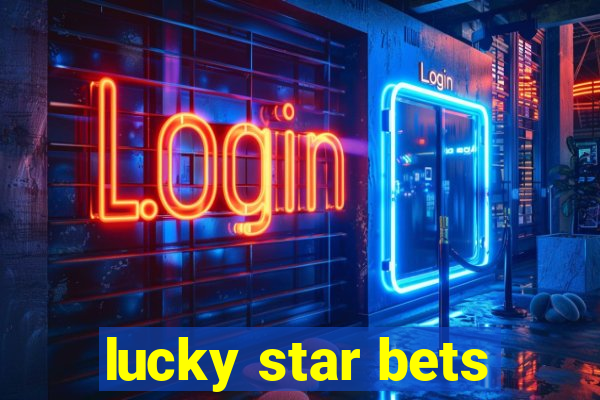 lucky star bets