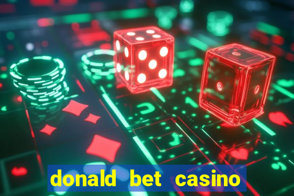 donald bet casino pgsoft fortune ox