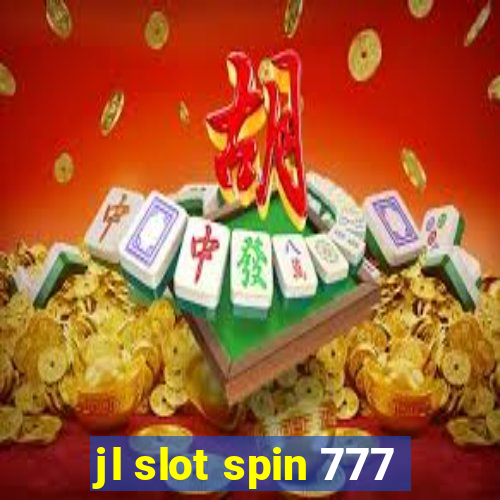 jl slot spin 777