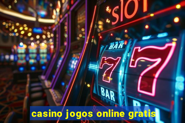 casino jogos online gratis