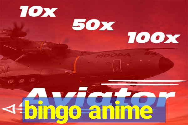 bingo anime