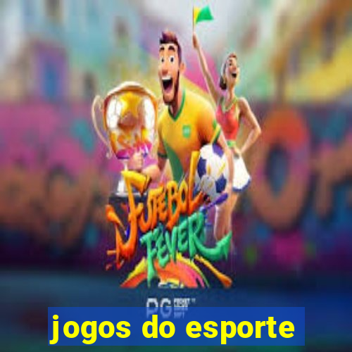 jogos do esporte