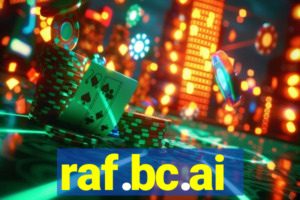 raf.bc.ai