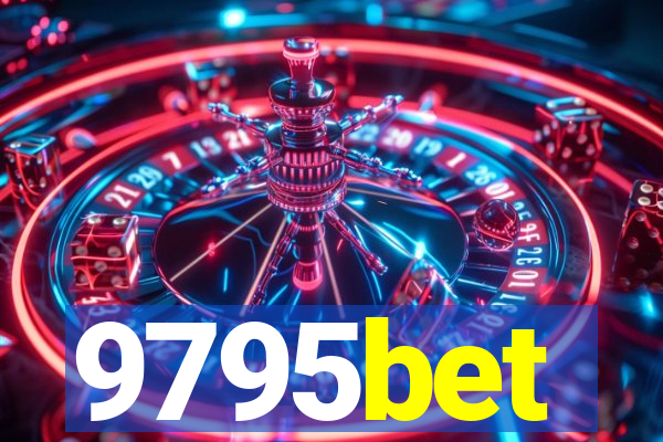 9795bet