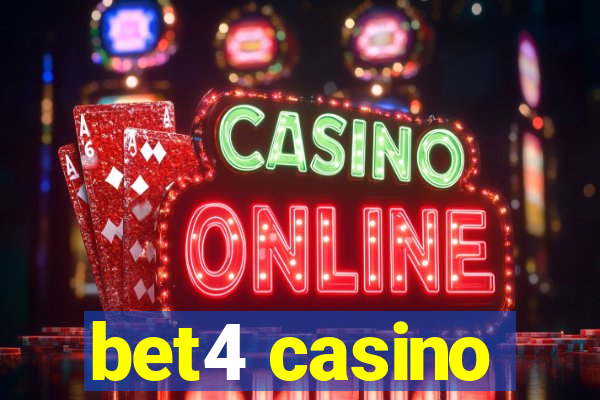 bet4 casino