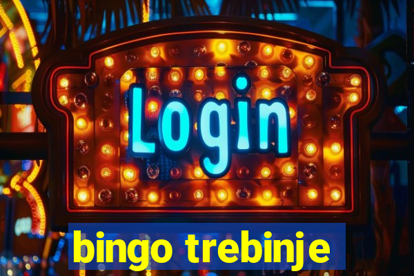 bingo trebinje