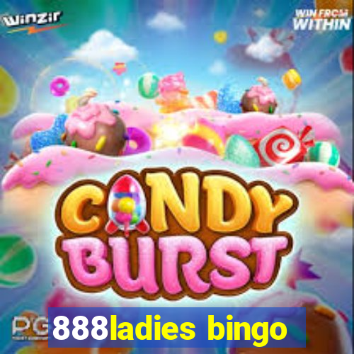 888ladies bingo