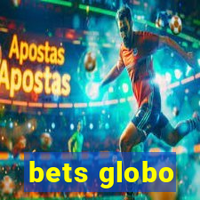 bets globo