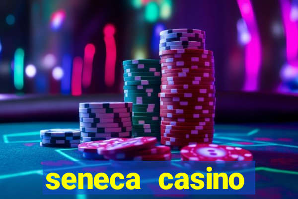 seneca casino niagara falls