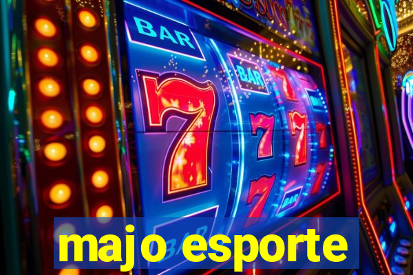 majo esporte