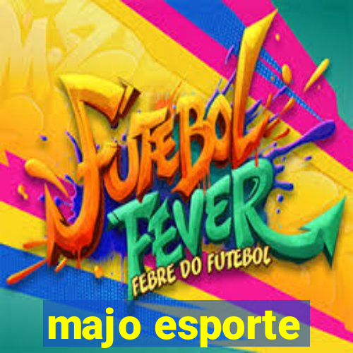 majo esporte