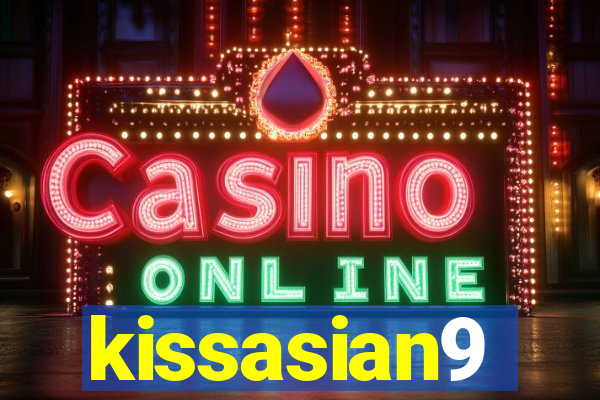 kissasian9