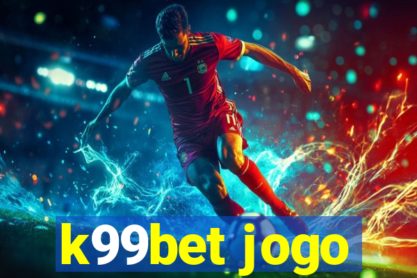 k99bet jogo